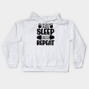 Eat sleep gym Repeat Kids Hoodie